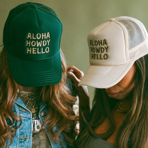 Aloha Howdy Hello Trucker Hat