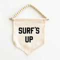 Surf's Up & Pray For Surf Hang Sign