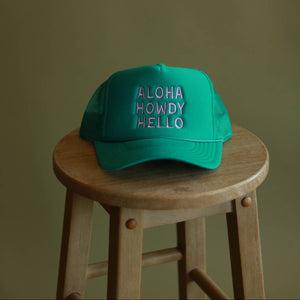 Aloha Howdy Hello Trucker Hat