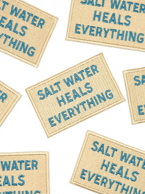 Salt Water Heals Everything Embroidered Patch Coastal Quote